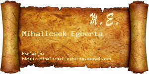 Mihalicsek Egberta névjegykártya